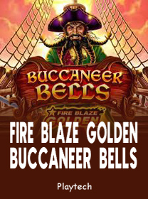 Game Fire Blaze Golden Buccaneer Bells dengan Fitur Menarik dan RTP Tinggi
